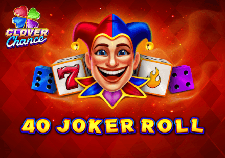 40 joker roll - clover chance